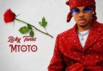 wimbo wa Licky Tones – Mtoto