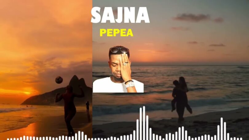 wimbo mpya wa Sajna - Pepea | Mp3 Download